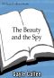 [Spies and Lovers 02] • The Beauty and the Spy